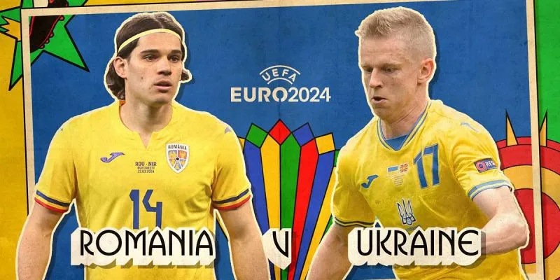 Cả hai đội Romania vs Ukraina đều muốn giành trọn 3 điểm