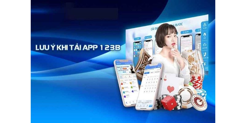 Một số điểm cần lưu ý khi thực hiện tải app theo hướng dẫn